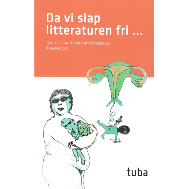Da vi slap litteraturen fri... 2021/2022