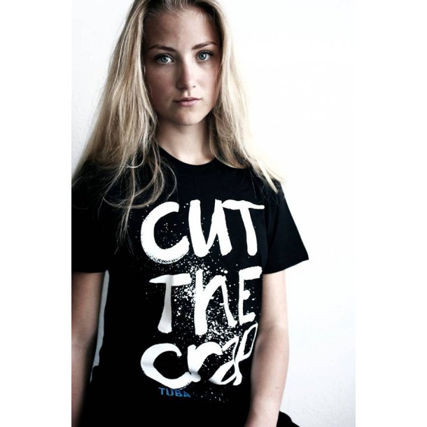 T-shirt: Cut the crap